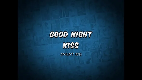 Good night kiss with sex - The Naughty Home